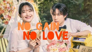 No Gain, No Love (2024) Episode 8 English SUB