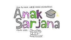 Video gambar Anak Sarjana