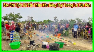 Linh Philip || Bác Chủ Tịch Xã Đến Thăm Và Động Viên Mọi Người Tại Khu Liên Minh Nông Nghiệp