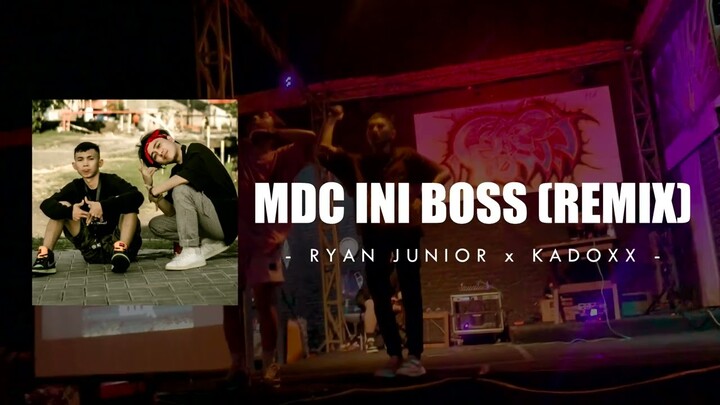 MDC INI BOS (REMIX) - RYAN JUNIOR x KADOXX (REGGAE JUMP) (DISKO TANAH) (EMTEGE MUSIC)