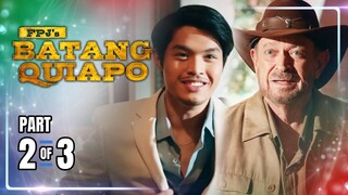 FPJ's Batang Quiapo | Episode 328 (2/3) | May 20, 2024