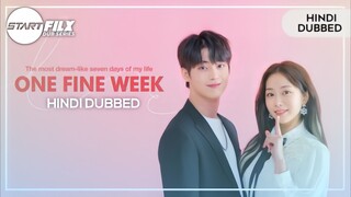 One fine Week Episode 01 Hindi Dubbed New Kdrama