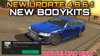 New Update 4.8.6.1 | New Bodykits in Car Parking Multiplayer New Update | How to download?