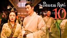 🇨🇳PREVIEW EP10 The Princess Royal (2024)