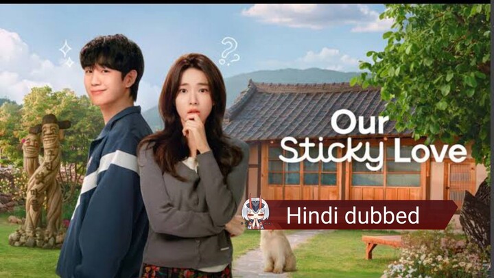 Our.Sticky.Love.S01E03.720p.WEB-DL.HIN-ENG-KOR.x264.ESub