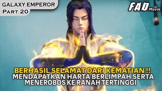 BERHASIL MENEROBOS RANAH PENGOLAHAN JIWA UNTUK MEMBURU HARTA YIN YANG !! - GALAXY EMPEROR PART 20