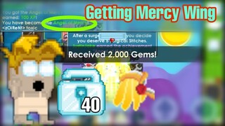 Growtopia Getting Mercy Wing! (RIP 40DLS)