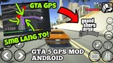 GPS Navigation For GTA San Andreas Mobile