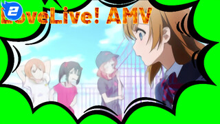 LoveLive!: Kể từ bây giờ… / AMV_2