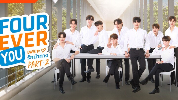 Fourever You Part 2 (Beside the Sky) (2025) EP4 English Sub