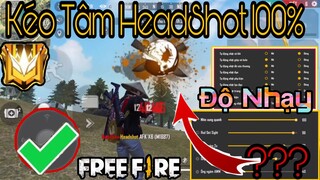 Free Fire | Độ Nhạy OB21 Chuẩn 100% Kéo Tâm AuTo HeadShot Dành Cho Điện Thoại AnDroi Cực Hay