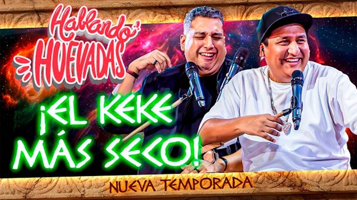 HABLANDO HUEVADAS - BONUS TRACK [EL KEKE MÁS SECO]