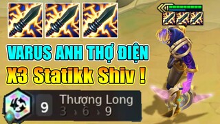 HÓA ANH THỢ ĐIỆN VỚI VARUS X3 DAO ĐIỆN - GIẬT TUNG BẢN ĐỒ LÀ ĐÂY