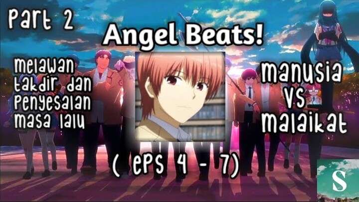 PERJUANGAN MENENTANG HIDUP | Alur Cerita Anime Angel Beats ( Part 2 )