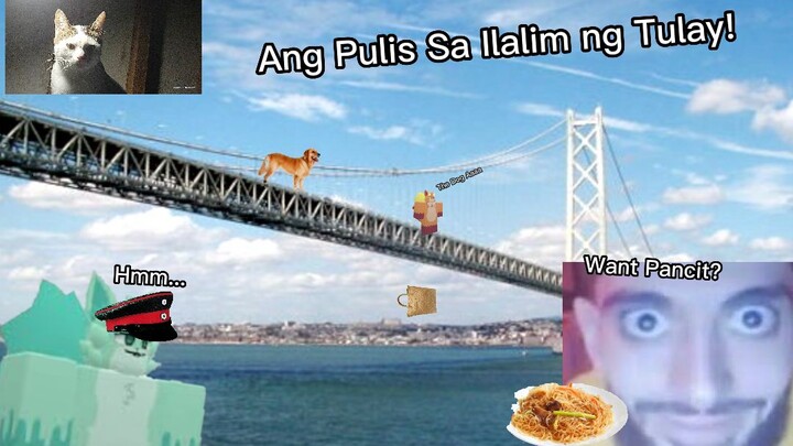 Ang [Pulis] Sa Ilalim ng Tulay (Roblox) (Music)