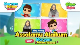 [TANPA INSTRUMEN] Omar & Hana X Maryam Masud | Assalamualaikum