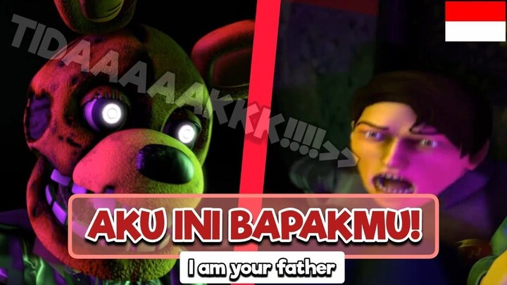 [FNAF/SFM] AKU INI BAPACKMU!🔥🔥🔥🔥🔥 - Dub.Indo