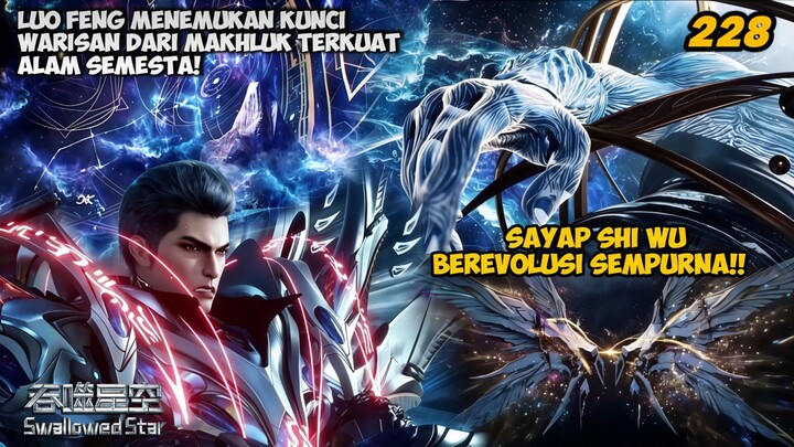 Sayap Shi Wu Berevolusi Sempurna! Luo Feng Kini Memegang Kunci Menuju Kekuatan Tertinggi | SPOILER!