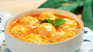 Pop, pop, pop! Glowing chicken meatballs—juicy, tender, and guilt-free [Tomato Creamy Soup with Chic