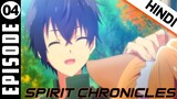 Seirei Gensouki : Spirit Chronicles Episode 4 In Hindi