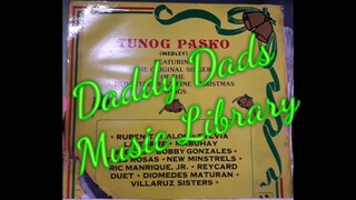 Tunog Pasko-Robin Tagalog'Slyvia La Torre'Mabuhay Singers'Bobby Gonzales'Tres Rosas'New Minstrels