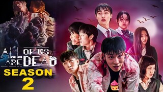 🎬 All Of Us Are Dead: Season 2 (2025) PREVIEW