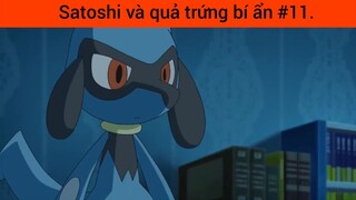 Satoshi và quả trứng bí ẩn p11