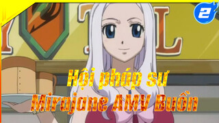 [HỘI PHÁP SƯ/ AMV Buồn] Mirajane_2