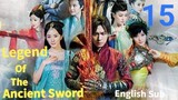 Legend of The Ancient Sword EP15 (EngSub 2014)