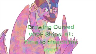 Drawing Cursed WOF Ships: Part 1: Time to bleach my eyes!