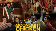 ๐น๐ญ Moonlight Chicken EP 2