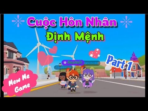 Tik Tok Play Together | Phim Ngắn - Cuộc Hôn Nhân Định Mệnh / Sơn Cục Súc [Mew]