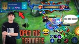 THEY CALLED ME "SUNGIT" BECAUSE OF MY FREESTYLE!!!! ( OPEN MIC TEAMMATES😂) | Mobile Legends
