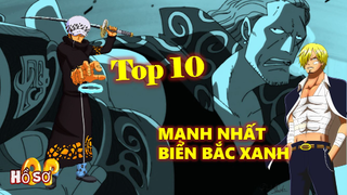 Top 10 nhân vật mạnh nhất Biển Bắc Xanh