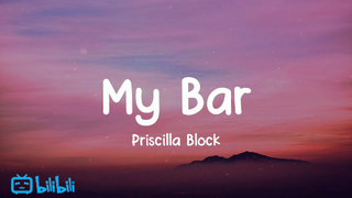 My Bar hát bởi ca sĩ  Priscilla Block #music