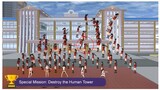 Secret Mission: Destroy The Human Tower ◉ Sakura School Simulator Concept