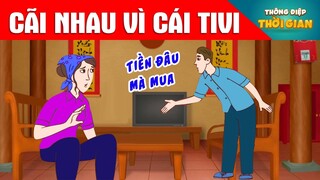 TRUYỆN CỔ TÍCH - CÃI NHAU VÌ CÁI TIVI - PHIM HOẠT HÌNH - KHOẢNH KHẮC KỲ DIỆU -TỔNG HỢP HOẠT HÌNH HAY