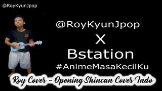 Roy Cover - Opening Crayon Shincan Cover Indo