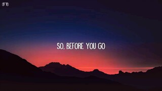 BEFORE YOU GO SONG LYRICS