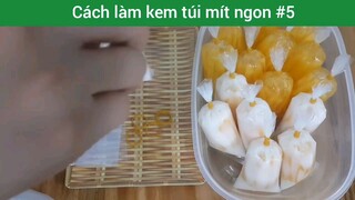 cách làm kem túi mít ngon phần 5