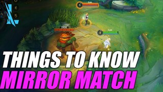 Things to know before having Mirror Match - Wild Rift