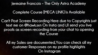 Jermaine Francois Course The Only Astra Academy Download