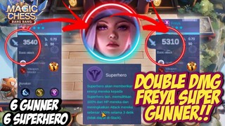 HYPER FREYA SUPER GUNNER ! DOUBLE DAMAGE 6 SUPERHERO ! MAGIC CHESS