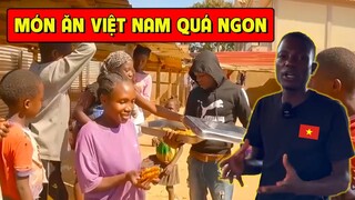 Thế Giới Thán Phục Chàng Trai Châu Phi Mang Ẩm Thực Việt Cứu Đói Bản Làng