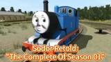 Sodor Retold: The Complete Of Season 01(Read Description)