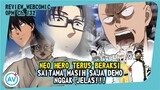 Neo Hero Terus Beraksi!!! Saitama Masih Aja Demo Nggak Jelas!! - Review OPM (Webcomic Chapter 132)