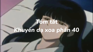 Tóm tắt: Khuyển Dạ Xoa Phần 40| #anime #animefight #khuyendaxoa