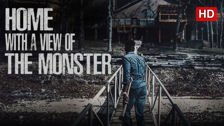 Home with a View of the Monster (2019) SUB INDO FULL HD
