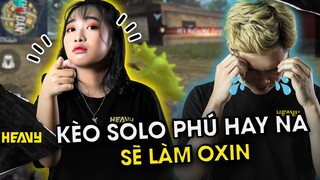 Na Và Phú Solo Xem Ai Sẽ Là OSin Trong Nhà | HEAVY PHÚ ĐẠI