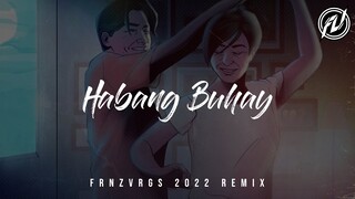 Zack Tabudlo - Habang Buhay (frnzvrgs 2022 Remix)